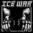 Ice War Shout Out