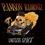 Ramson Badbonez Limitless Space