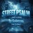 Ty Subnero Street Psalm (My Lane) (feat. 2okay)