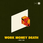 Work Money Death A Portal To Here