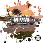 Milk & Sugar Milk & Sugar Miami Sessions 2026