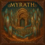 Myrath Wilderness of Mirrors