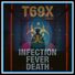 atAiSix Infection Fever Death sA (feat. T69X)