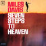 Miles Davis Seven Steps To Heaven