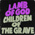 Lamb of God Children of the Grave